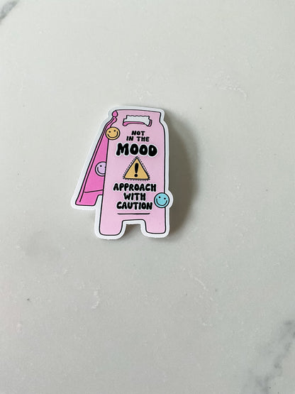 Not in the mood