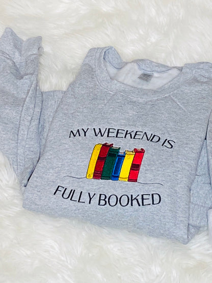 Weekend is Fully Booked