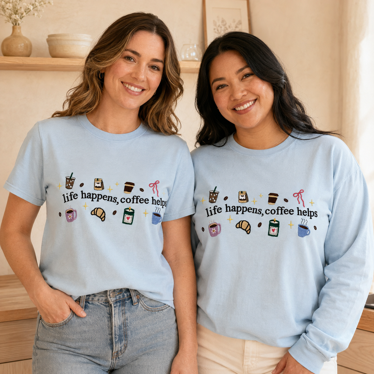 Life happens, Coffee helps T-Shirt
