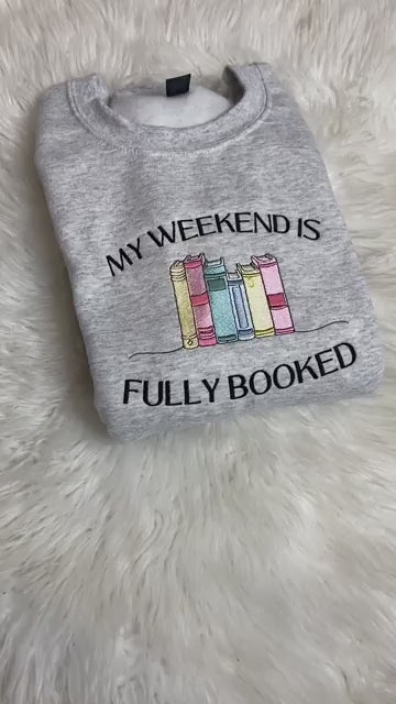 Weekend is Fully Booked